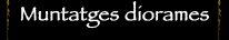 Dioramas